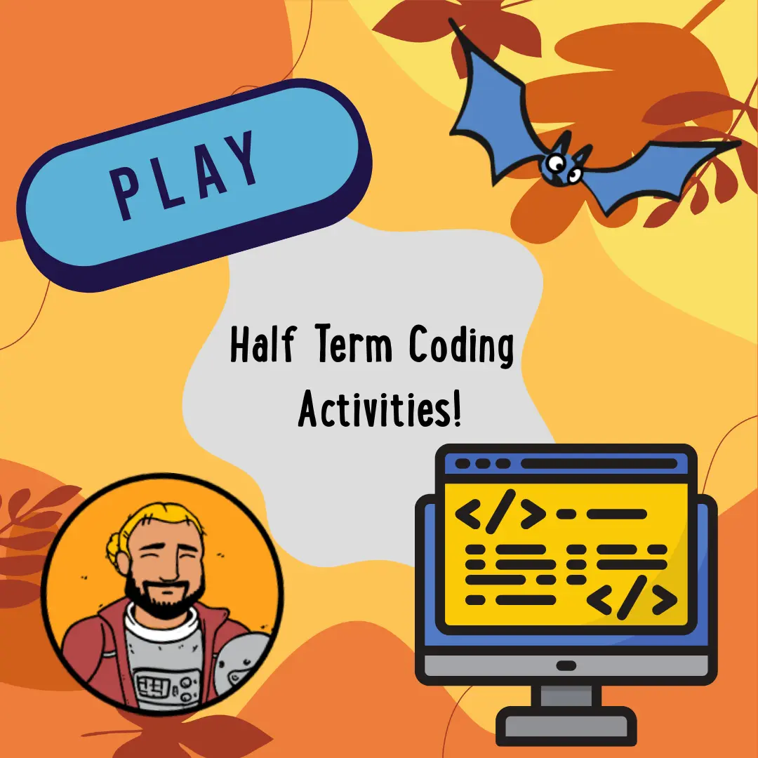 Half Term Coding Activities
